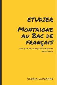 Etudier Montaigne au Bac de francais