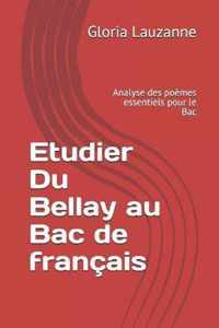 Etudier Du Bellay au Bac de francais