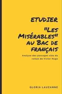 Etudier le roman  Les Miserables  au Bac de francais
