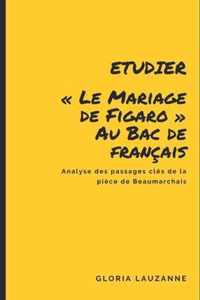 Etudier Le Mariage de Figaro au Bac de francais