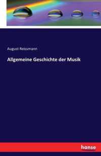 Allgemeine Geschichte der Musik