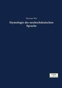 Etymologie der neuhochdeutschen Sprache