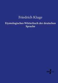 Etymologisches Wörterbuch der deutschen Sprache