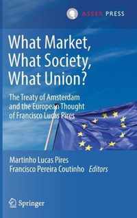 What Market, What Society, What Union?