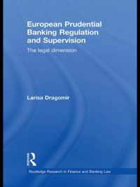 European Prudential Banking Regulation and Supervision