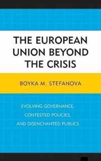 The European Union Beyond the Crisis