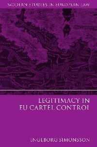 Legitimacy in Eu Cartel Control