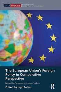 The European Union's Foreign Policy in Comparative Perspective