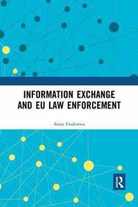 Information Exchange and EU Law Enforcement