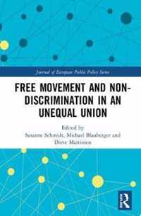 Free Movement and Non-discrimination in an Unequal Union