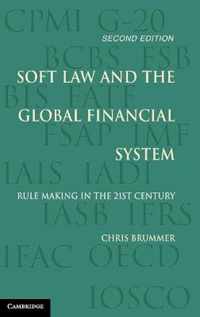 Soft Law and the Global Financial System