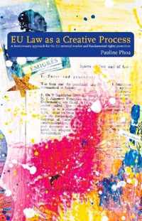 EU Law as a Creative Process