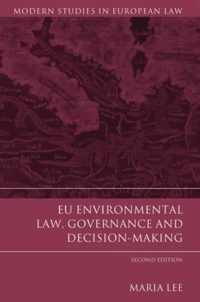 EU Environmental Law Governance & Decisi