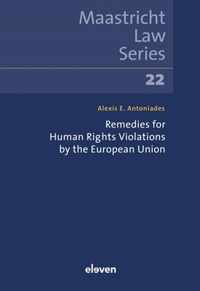 Remedies for Human Rights Violations by the European Union