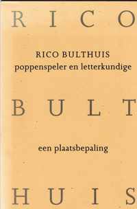 Rico bulthuis poppenspeler schryver