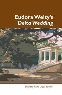 Eudora Welty's Delta Wedding.