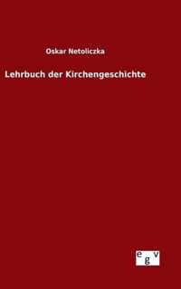 Lehrbuch der Kirchengeschichte