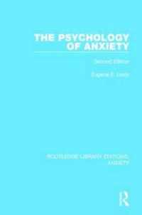 The Psychology of Anxiety