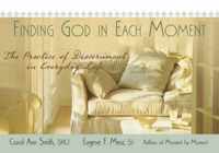 Finding God in Each Moment