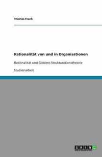 Rationalitat von und in Organisationen