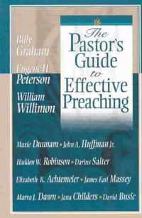 The Pastor's Guide to Effective Preaching