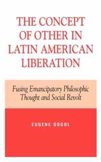 The Concept of Other in Latin American Liberation