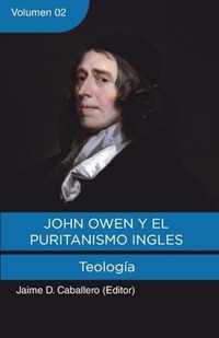 John Owen y el Puritanismo Ingles - Vol. 2