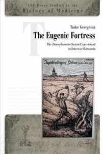 The Eugenic Fortress