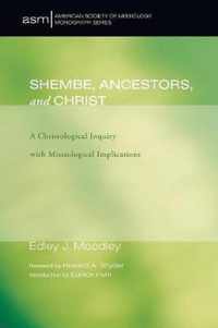 Shembe, Ancestors, and Christ