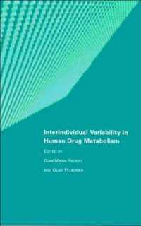 Interindividual Variability in Human Drug Metabolism