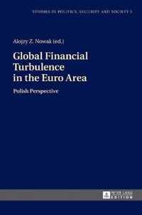 Global Financial Turbulence in the Euro Area