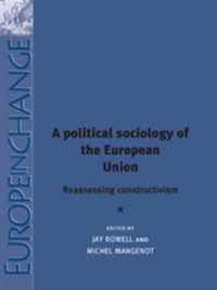 A Political Sociology of the European Union