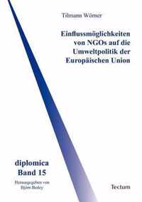 Einflussmoeglichkeiten von NGOs auf die Umweltpolitik der Europaischen Union