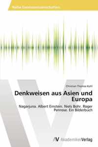 Denkweisen aus Asien und Europa