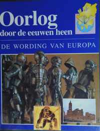 Oorlog door de eeuwen heen