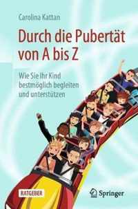 Durch Die Pubertat Von a Bis Z