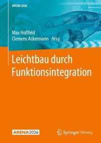 Leichtbau durch Funktionsintegration