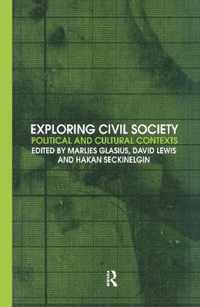 Exploring Civil Society: Political and Cultural Contexts