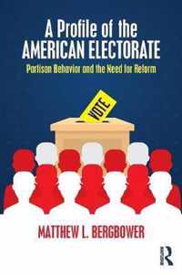 A Profile of the American Electorate