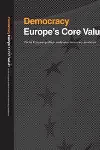 Democracy: Europe's Core Value?