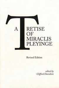 A Tretise of Miraclis Pleyinge