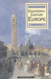 Eighteenth Century Europe, 1700-1789