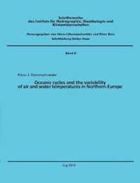 Oceanic cycles and the variability of air and water temperatures in Northern-Europe