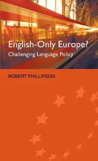 English-Only Europe?