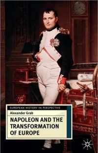 Napoleon and the Transformation of Europe