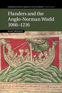 Flanders and the Anglo-Norman World, 1066-1216