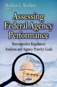 Assessing Federal Agency Performance