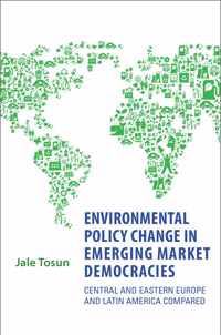 Environmental Policy Change in Emerging Market Democracies