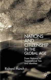 Nation and Citizenship in the Global Age