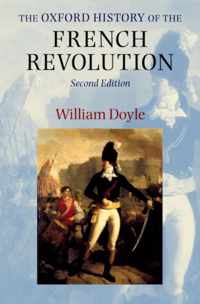 The Oxford History of the French Revolution